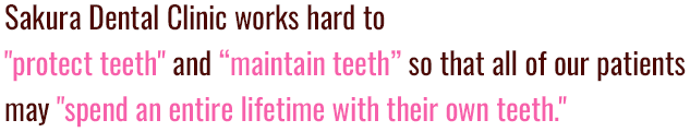 Sakura Dental Clinic works hard to 